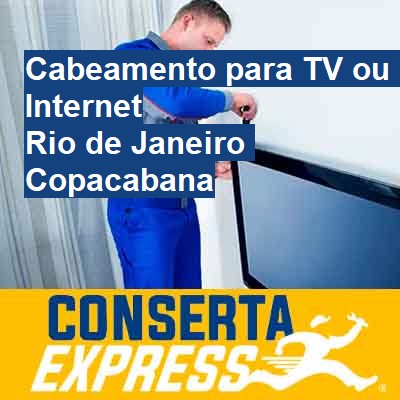 Cabeamento para TV ou Internet-em-rio-de-janeiro-copacabana