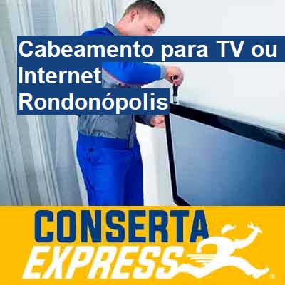 Cabeamento para TV ou Internet-em-rondonópolis