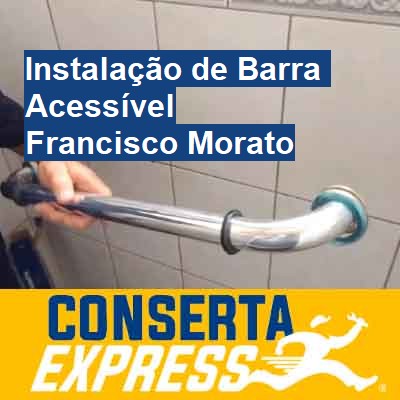 Instalação de Barra Acessível-em-francisco-morato
