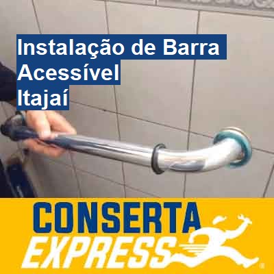 Instalação de Barra Acessível-em-itajaí