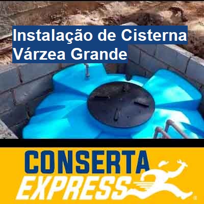 Instalação de Cisterna-em-várzea-grande