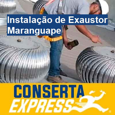 Instalação de Exaustor-em-maranguape