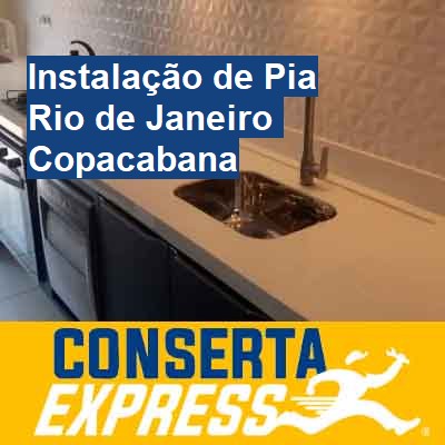 Instalação de Pia-em-rio-de-janeiro-copacabana