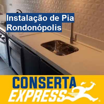 Instalação de Pia-em-rondonópolis