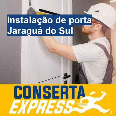 Instalação de porta-em-jaraguá-do-sul