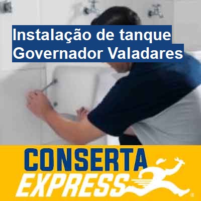 Instalação de tanque-em-governador-valadares