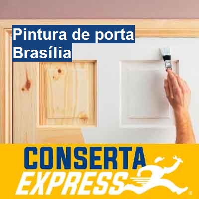 Pintura de porta-em-brasília